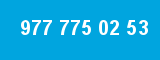 977 775 02 53